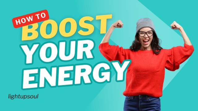 7 Simple Ways to Boost Your Energy Naturally