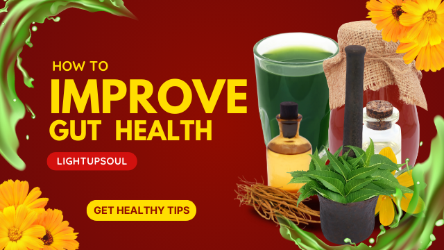 How to Improve Gut Health Naturally: 6 Proven Strategies